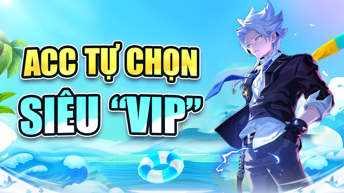 Acc Siêu VIP